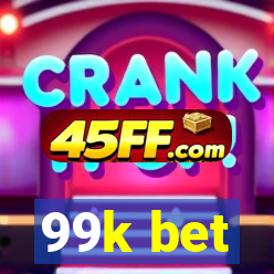 99k bet